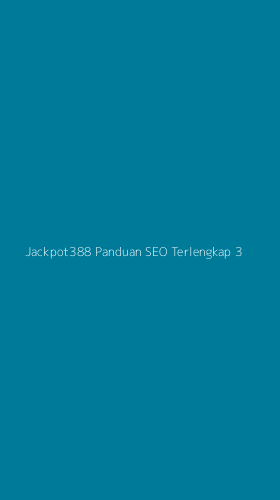 Tampilan Antarmuka Aplikasi Jackpot388 Panduan Seo Terlengkap - 3