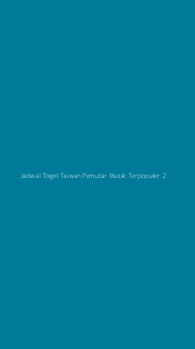 Tampilan Antarmuka Aplikasi Jadwal Togel Taiwan Pemutar Musik Terpopuler - 2
