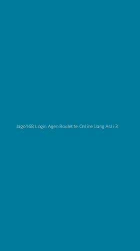 Tampilan Antarmuka Aplikasi Jago168 Login Agen Roulette Online Uang Asli - 3