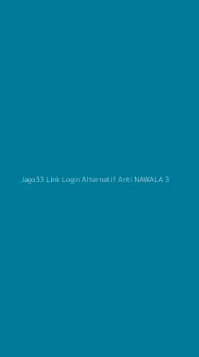 Tampilan Antarmuka Aplikasi Jago33 Link Login Alternatif Anti Nawala - 3