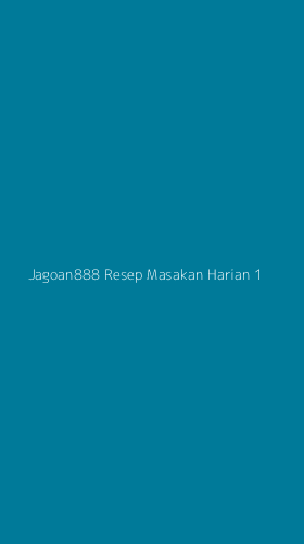 Tampilan Antarmuka Aplikasi Jagoan888 Resep Masakan Harian - 1