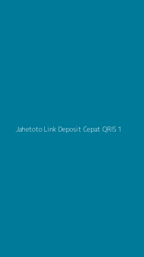 Tampilan Antarmuka Aplikasi Jahetoto Link Deposit Cepat Qris - 1