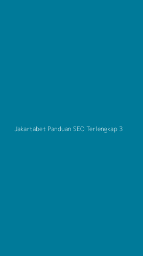 Tampilan Antarmuka Aplikasi Jakartabet Panduan Seo Terlengkap - 3