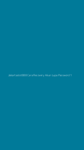 Tampilan Antarmuka Aplikasi Jakartaslot888 Cara Recovery Akun Lupa Password - 1