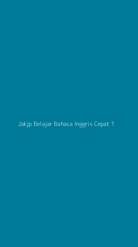 Tampilan Antarmuka Aplikasi Jakjp Belajar Bahasa Inggris Cepat - 1