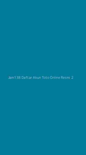 Tampilan Antarmuka Aplikasi Jam138 Daftar Akun Toto Online Resmi - 2