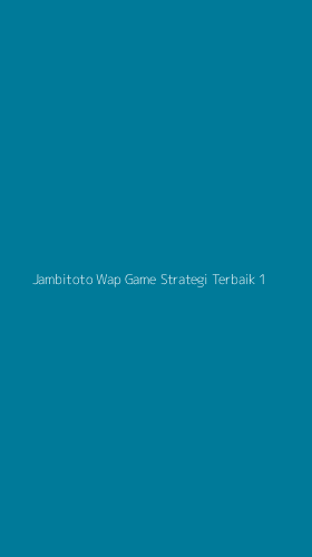 Tampilan Antarmuka Aplikasi Jambitoto Wap Game Strategi Terbaik - 1