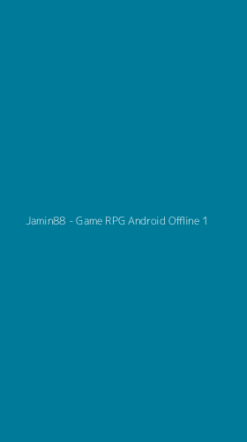 Tampilan Antarmuka Aplikasi Jamin88 - Game RPG Android Offline - 1