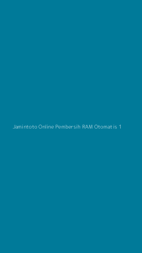 Tampilan Antarmuka Aplikasi Jamintoto Online Pembersih Ram Otomatis - 1