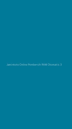 Tampilan Antarmuka Aplikasi Jamintoto Online Pembersih Ram Otomatis - 3