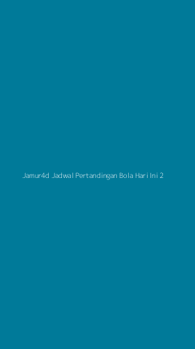 Tampilan Antarmuka Aplikasi Jamur4d Jadwal Pertandingan Bola Hari Ini - 2