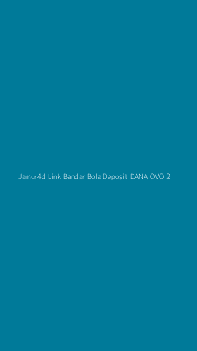 Tampilan Antarmuka Aplikasi Jamur4d Link Bandar Bola Deposit Dana Ovo - 2