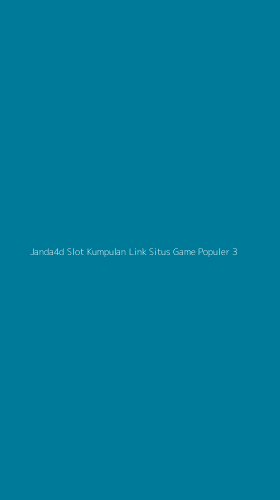 Tampilan Antarmuka Aplikasi Janda4d Slot Kumpulan Link Situs Game Populer - 3