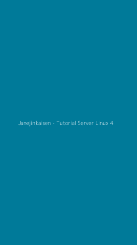 Tampilan Antarmuka Aplikasi Janejinkaisen - Tutorial Server Linux - 4