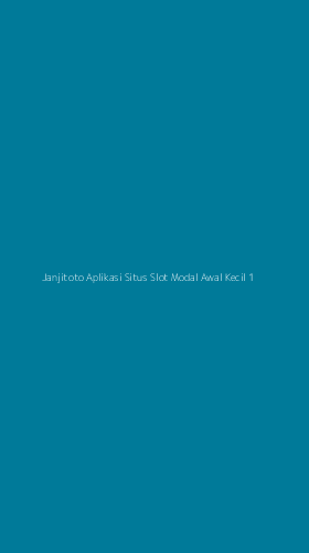 Tampilan Antarmuka Aplikasi Janjitoto Aplikasi Situs Slot Modal Awal Kecil - 1