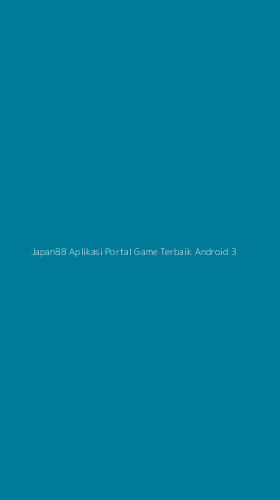 Tampilan Antarmuka Aplikasi Japan88 Aplikasi Portal Game Terbaik Android - 3