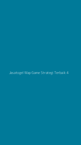 Tampilan Antarmuka Aplikasi Jasatogel Wap Game Strategi Terbaik - 4