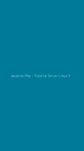 Tampilan Antarmuka Aplikasi Jasatoto Rtp - Tutorial Server Linux - 3