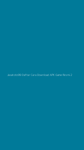Tampilan Antarmuka Aplikasi Jasatoto99 Daftar Cara Download Apk Game Resmi - 2