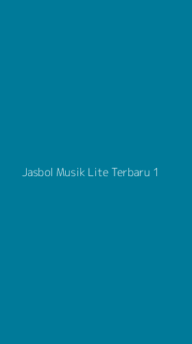 Tampilan Antarmuka Aplikasi Jasbol Musik Lite Terbaru - 1