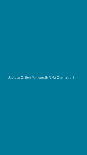 Tampilan Antarmuka Aplikasi Jastoto Online Pembersih Ram Otomatis - 3