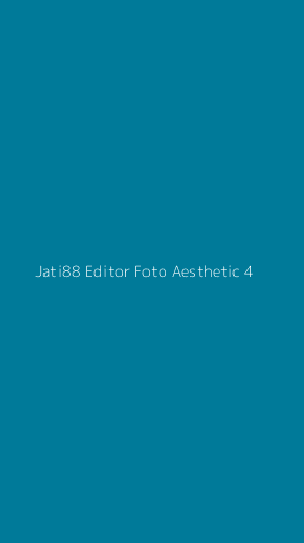 Tampilan Antarmuka Aplikasi Jati88 Editor Foto Aesthetic - 4