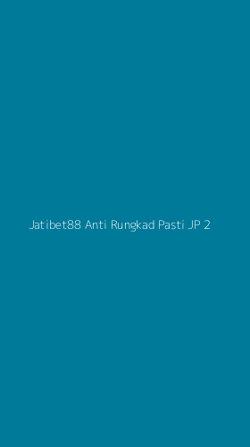 Tampilan Antarmuka Aplikasi Jatibet88 Anti Rungkad Pasti Jp - 2