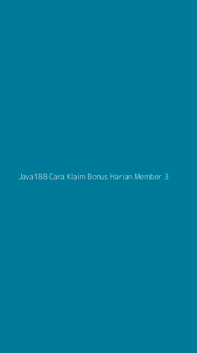 Tampilan Antarmuka Aplikasi Java188 Cara Klaim Bonus Harian Member - 3