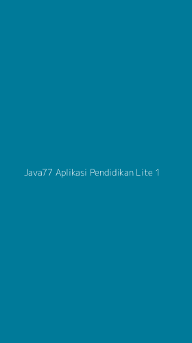 Tampilan Antarmuka Aplikasi Java77 Aplikasi Pendidikan Lite - 1
