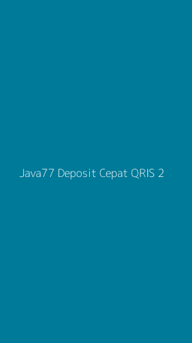 Tampilan Antarmuka Aplikasi Java77 Deposit Cepat Qris - 2
