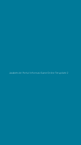 Tampilan Antarmuka Aplikasi Javabetslot Portal Informasi Game Online Terupdate - 2