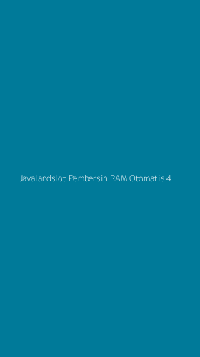 Tampilan Antarmuka Aplikasi Javalandslot Pembersih Ram Otomatis - 4