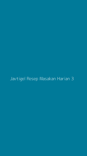 Tampilan Antarmuka Aplikasi Javtigel Resep Masakan Harian - 3