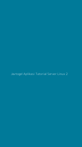 Tampilan Antarmuka Aplikasi Javtogel Aplikasi Tutorial Server Linux - 2