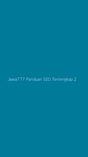 Tampilan Antarmuka Aplikasi Jawa777 Panduan Seo Terlengkap - 2
