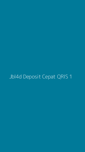 Tampilan Antarmuka Aplikasi Jbl4d Deposit Cepat Qris - 1