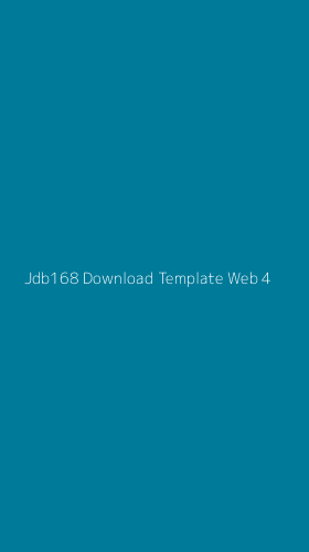 Tampilan Antarmuka Aplikasi Jdb168 Download Template Web - 4