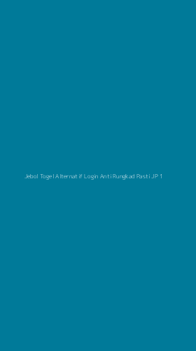 Tampilan Antarmuka Aplikasi Jebol Togel Alternatif Login Anti Rungkad Pasti Jp - 1