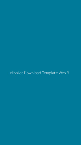 Tampilan Antarmuka Aplikasi Jellyslot Download Template Web - 3