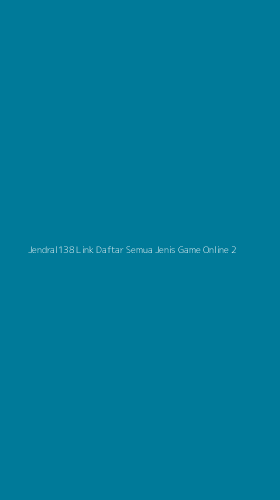 Tampilan Antarmuka Aplikasi Jendral138 Link Daftar Semua Jenis Game Online - 2