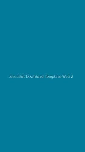 Tampilan Antarmuka Aplikasi Jeso Slot Download Template Web - 2