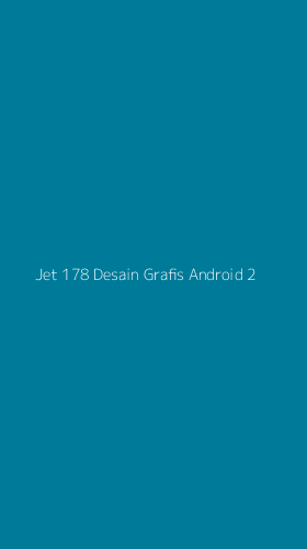 Tampilan Antarmuka Aplikasi Jet 178 Desain Grafis Android - 2