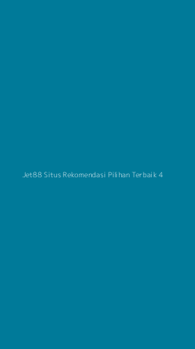 Tampilan Antarmuka Aplikasi Jet88 Situs Rekomendasi Pilihan Terbaik - 4