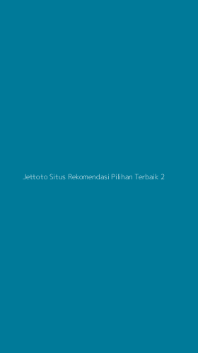 Tampilan Antarmuka Aplikasi Jettoto Situs Rekomendasi Pilihan Terbaik - 2