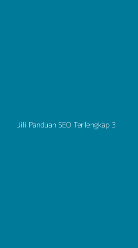 Tampilan Antarmuka Aplikasi Jili Panduan Seo Terlengkap - 3