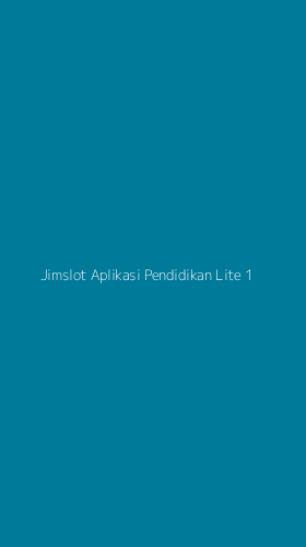 Tampilan Antarmuka Aplikasi Jimslot Aplikasi Pendidikan Lite - 1