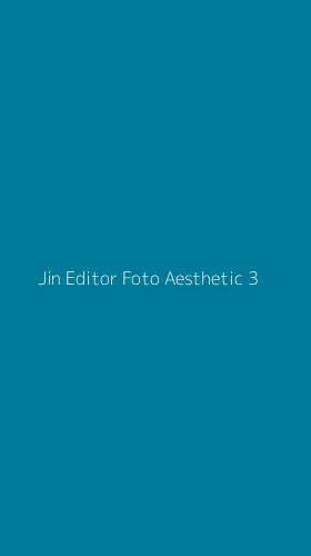 Tampilan Antarmuka Aplikasi Jin Editor Foto Aesthetic - 3