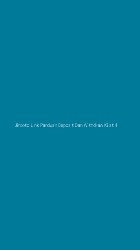 Tampilan Antarmuka Aplikasi Jintoto Link Panduan Deposit Dan Withdraw Kilat - 4