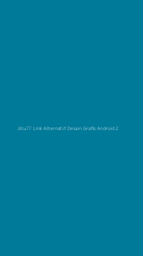 Tampilan Antarmuka Aplikasi Jitu77 Link Alternatif Desain Grafis Android - 2
