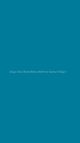 Tampilan Antarmuka Aplikasi Jitujp Situs Resmi Bonus Referral Seumur Hidup - 1